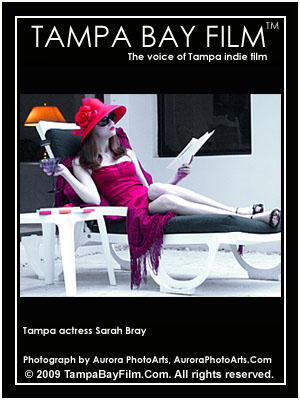 Tampa actress and model Sarah Bray.